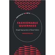 Fashionable Queerness