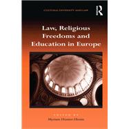 Law, Religious Freedoms and Education in Europe