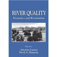 River Quality: Dynamics and Restoration