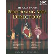 The Grey House Performing Arts Directory, 2007