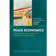 Peace Economics: A Macroeconomic Primer for Violence-Afflicted States