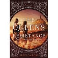 The Queen's Resistance