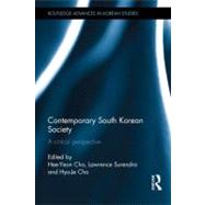 Contemporary South Korean Society: A Critical Perspective,9780415691390