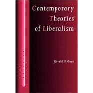 Contemporary Theories of Liberalism : Public Reason as a Post-Enlightenment Project
