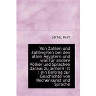 Von Zahlen Und Zahlworten Bei Den Alten Agyptern Und Was Fur Andere Volker Und Sprachen Daraus Zu Lernern Ist