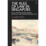 The Rule of Law in Singapore