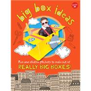 DIY Box Creations Fun and creative projects to make out of REALLY BIG BOXES!