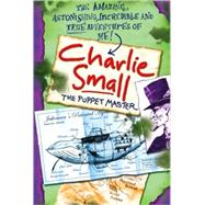 Charlie Small 3: The Puppet Master