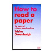 How to Read a Paper: Basics Ebm