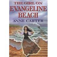The Girl on Evangeline Beach