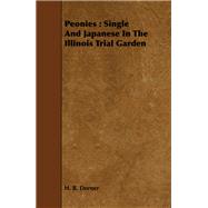 Peonies: Single and Japanese in the Illinois Trial Garden