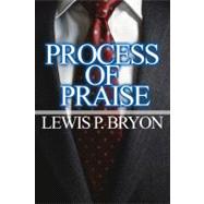 Process of Praise