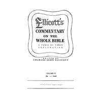 Ellicott's Commentary on the Whole Bible