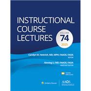 Instructional Course Lectures: Volume 74: Print + eBook with Multimedia