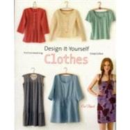 Design-It-Yourself Clothes Patternmaking Simplified