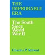 The Improbable Era