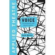 Applied Theatre: Voice