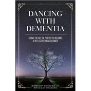 Dancing with Dementia