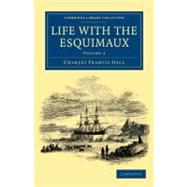 Life With the Esquimaux