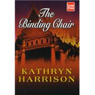 The Binding Chair