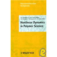 Nonlinear Dynamics in Polymer Science : PolyNon '99