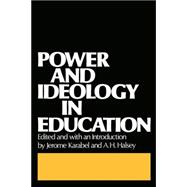 Power and Ideology in Education