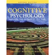 Cognitive Psychology : Applying the Science of the Mind