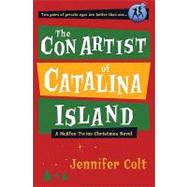The Con Artist of Catalina Island