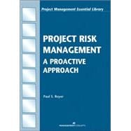 Project Risk Management A Proactive Approach