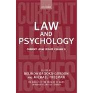 Law and Psychology Current Legal Issues Volume 9