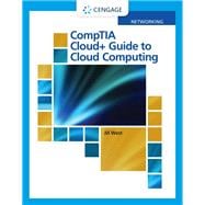 CompTIA Cloud+ Guide to Cloud Computing