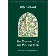The Universal Tree and the Four Birds