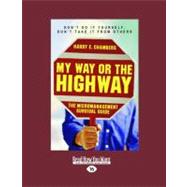 My Way or the Highway