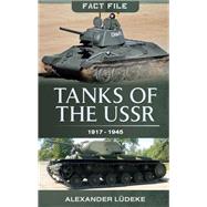 Tanks of the USSR, 1917–1945