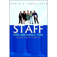 Staff--They Are Family, Too