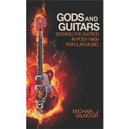 Gods and Guitars