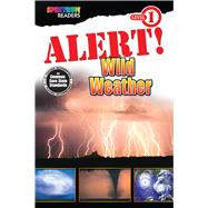 Alert! Wild Weather