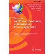 Security and Privacy Protection in Information Processing Systems: 28th Ifip Tc 11 International Conference, Sec 2013, Auckland, New Zealand, July 8-10, 2013, Proceedings