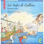 Los viajes de Gulliver/ The Gulliver's Travels