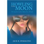 Howling At the Moon