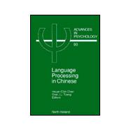 Language Processing in Chinese