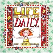 Life Is Just So Daily; 2004 Family Wall Calendar