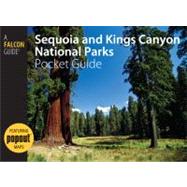 Sequoia and Kings Canyon National Parks Pocket Guide