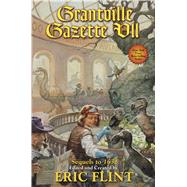 Grantville Gazette VII