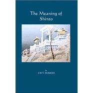The Meaning of Shinto