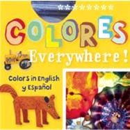Colores Everywhere! Colors in English and Spanish