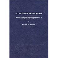 A Taste for the Foreign