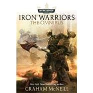 Iron Warriors: The Omnibus