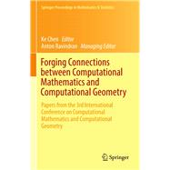 Forging Connections between Computational Mathematics and Computational Geometry