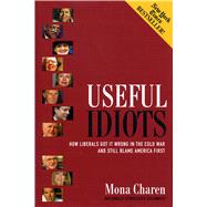 Useful Idiots